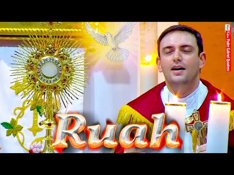 🕊 «RUAH» 🕊 ORACIÓN ESPECIAL POR LOS ENFERMOS | ante el Santísimo Sacramento - Padre Gabriel Quintero