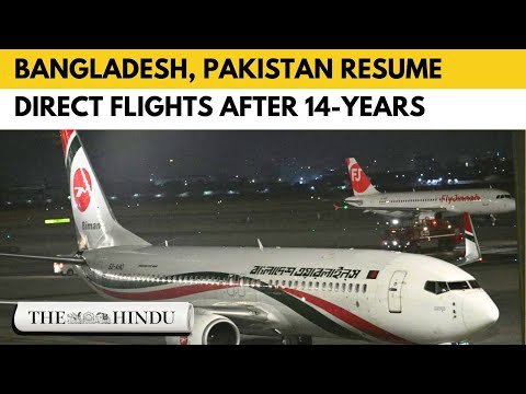 First flight from Bangladesh lands in Pakistan’s Karachi after 14 years
