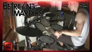 MMD | Betraying the Martyrs - &quot;Where The World Ends&quot; | Drum Cover