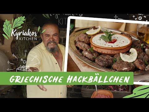 Keftedes - griechische Hackfleischbällchen vom Grill | Kyriakos Kitchen