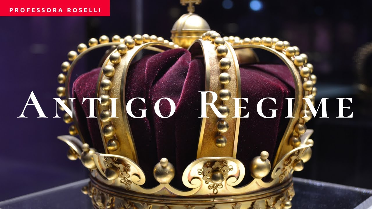 Antigo Regime: Absolutismo e Mercantilismo