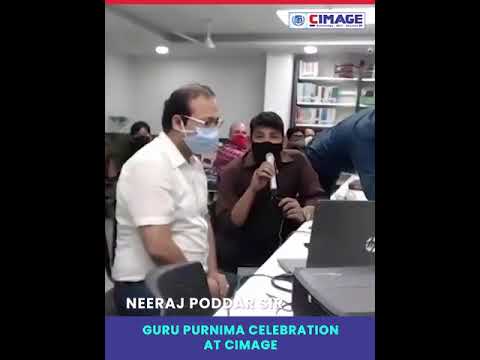 Guru Purnima Clips | Neeraj Poddar Sir | CIMAGE Group of Institutions