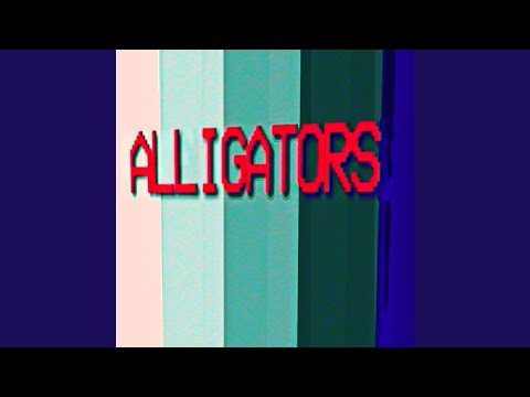 Alligators