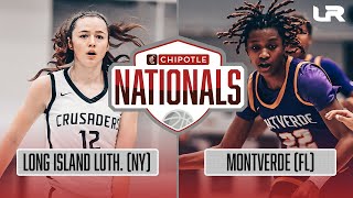 Long Island Lutheran (NY) vs Montverde (FL) - Chipotle Nationals Girls Semifinals