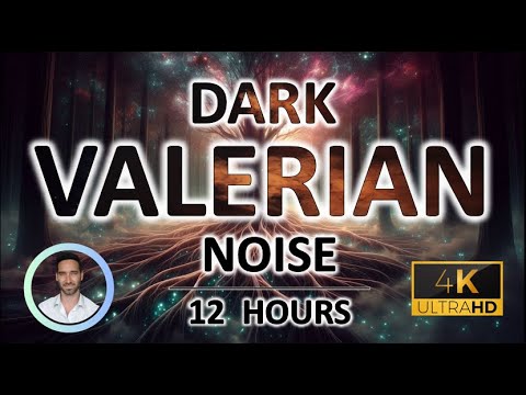 Dark Valerian Root Brown Noise | 12 Hours | Black Screen | For Sleep, Stress and Tinnitus Relief