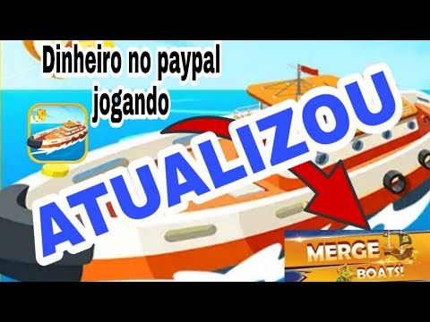 ATUALIZAÇÃO! Merge boat DUAS novidades para ganhar dinheiro no paypal jogando.