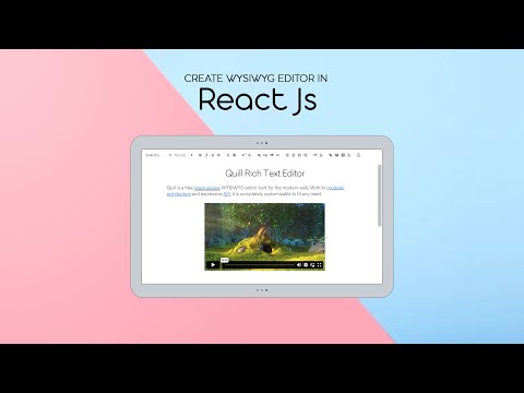 Creating a Rich Text Editor with Quill in React JS - Step by Step Tutorial