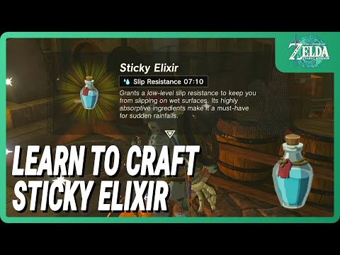 How to Make Sticky Elixir (and get Slip Resistance) - Legend of Zelda: Tears of the Kingdom