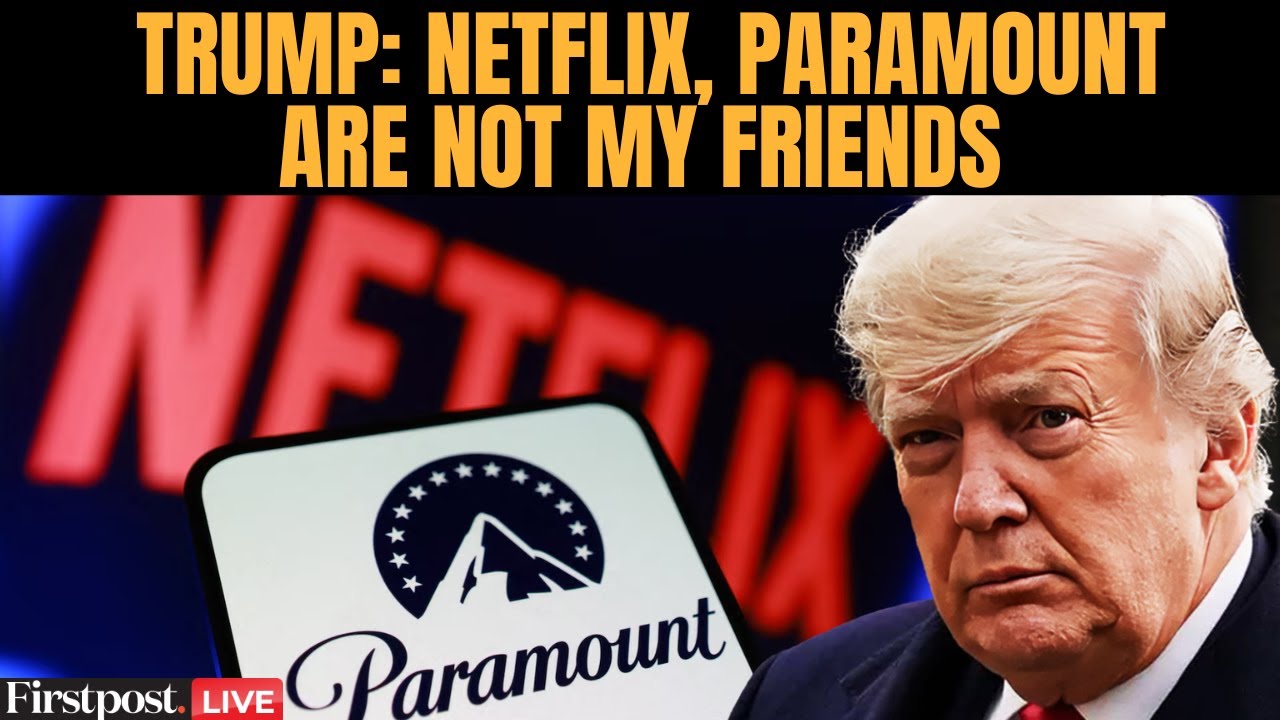 LIVE: Trump Says Netflix & Paramount ‘Not Friends’ As Warner Bros Fight Intensifies | N18G
