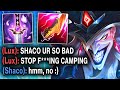 THE BEST WAY TO TILT A LUX MAIN 20 DEATHS MISSION (25 KILLS SHACO JUNGLE)
