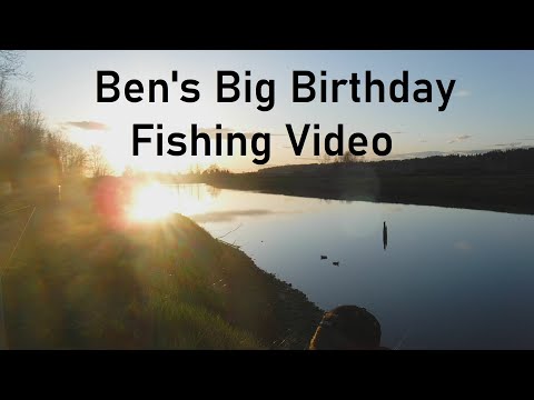 Ben's Big Birthday Fishing Video