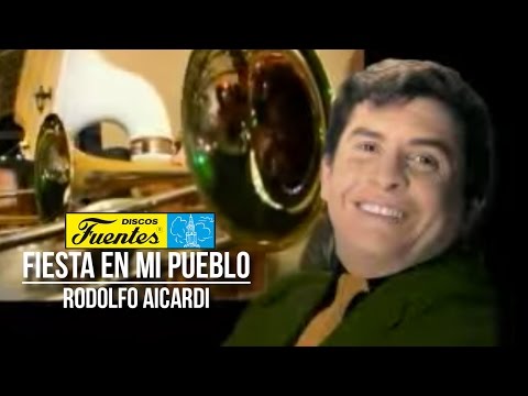 Fiesta En Mi Pueblo - Rodolfo Aicardi con Los Hispanos / Discos Fuentes