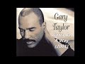 Gary Taylor - "Gotta Be A Way" w-Lyrics