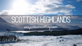 Jane is Traveling: Scottish Highlands