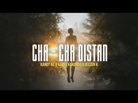CHA - CHA DISTAN - Randy Bee Ft Karel Kakondo x Jezzen K ( BMU PRIDE)