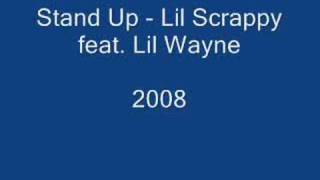 Lil Scrappy feat. Lil Wayne - Stand Up