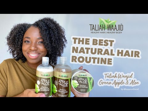 The BEST Natural Hair Routine | Taliah Waajid's Green...