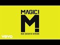 MAGIC! - Rude (Acoustic) (PSEUDO VIDEO)