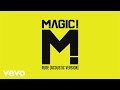 MAGIC! - Rude (Acoustic) 