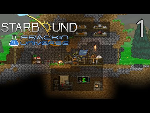 Modded Starbound : Frackin' Universe (Part 1)