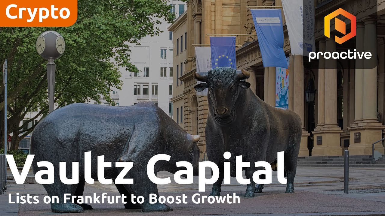 Vaultz Capital CEO on Frankfurt listing, BitGo appointment and market outlook