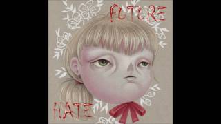 Future Hate - Goat Eyes (2017)