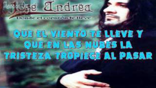 03 Jose Andrea - Tus Lágrimas no Besan Letra (Lyrics)