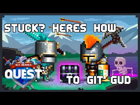 Stuck in Bit Heroes? Here is the best way to go forward!