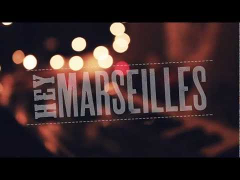 Hey Marseilles - Lines We Trace Teaser