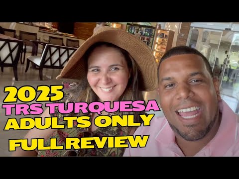 TRS Turquesa Hotel 2025 Punta Cana Dominican Republic Adults Only