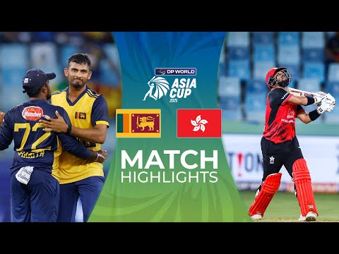 Match 8 | Sri Lanka vs Hong Kong, China | Match Highlights | DP World Asia Cup 2025