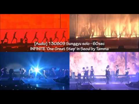 [Audio] 130809 Sunggyu solo - 60sec INFINITE 'One Great Step' in Seoul by Tamma