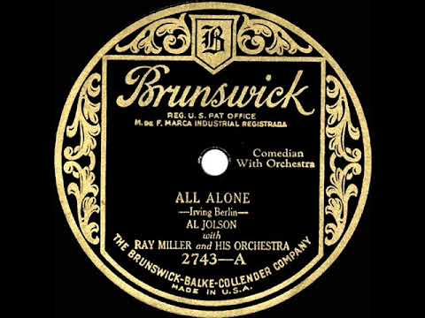 1925 HITS ARCHIVE: All Alone - Al Jolson