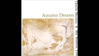 Charlie Mariano & Mal Waldron Trio  -  Early Autumn