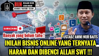 Download lagu INILAH BISNIS ONLINE YANG TERNYATA HARAM DAN DIBENCI ALLAH SWT !!! - USTADZ AMMI NUR BAITS mp3