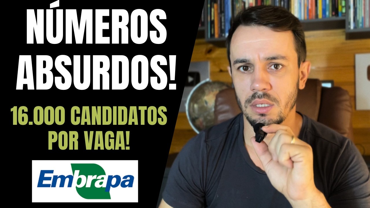 SAIU A CONCORRÊNCIA CONCURSO EMBRAPA! QUANTOS INSCRITOS POR VAGA?