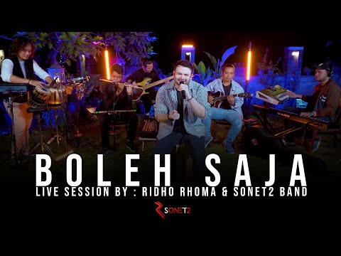 BOLEH SAJA - RIDHO RHOMA & SONET2 BAND (Live Session)