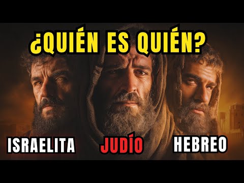 ¿JUDÍO, HEBREO o ISRAELITA? La Confusión Más Grande de la Historia