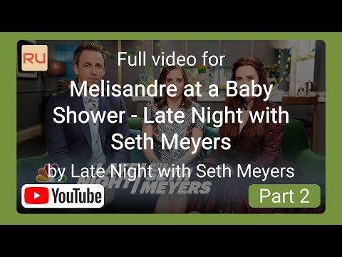 Full horizontal video for "(EN-RU) Melisandre at a Baby Shower" by Seth Meyers - Part 2