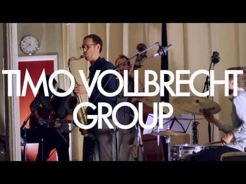 Timo Vollbrecht Group - Live at the Loft