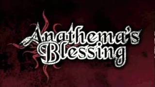 Anathema's Blessing - Never Real