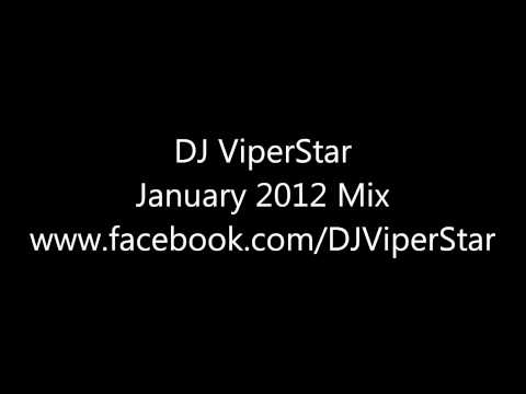 DJ ViperStar - January 2012 Mix (HD)