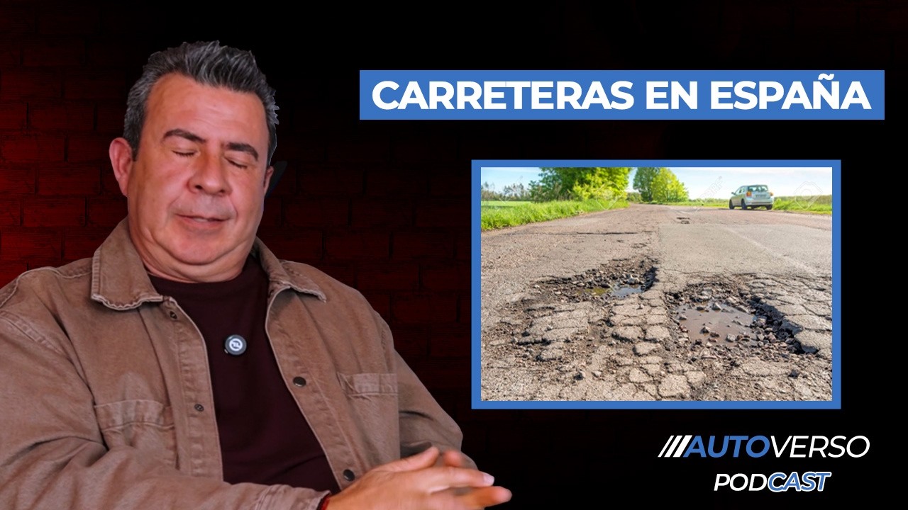 Estado actual de las CARRETERAS españolas