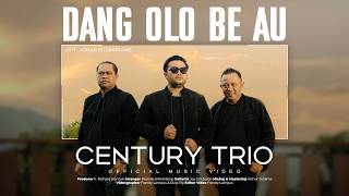 Download lagu Century Trio - Dang Olo Be Au (Lagu Batak Terbaru 2026)   mp3