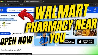 Find Walmart Pharmacy Near Me Open Now | Working Hours | Phone