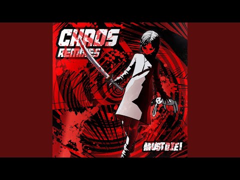 Video thumbnail for CHAOS (Kumarion Remix)