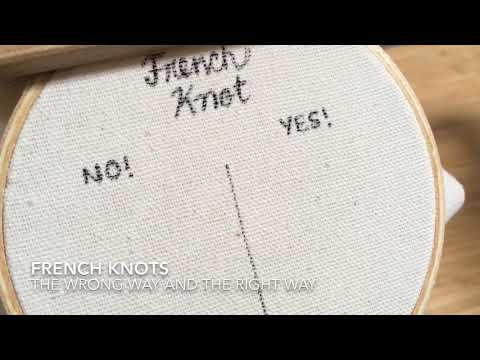 French Knots - How To Do Them Correctly