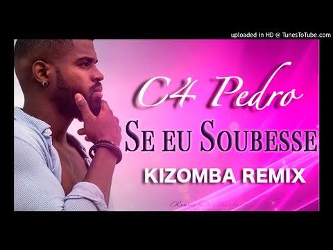 Se Eu Soubesse - C4 Pedro - Dj Shark Kizomba Remix