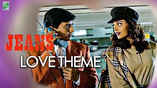 Jeans Love Theme | Nisarisa | Jeans | A.R. Rahman | Prashanth | Aishwarya Rai | Shankar |