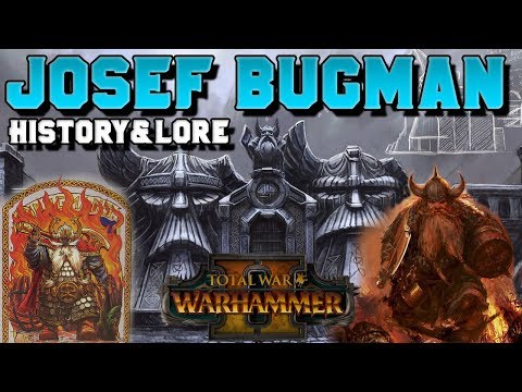 Josef Bugman, Master Brewer: History & Lore (Dwarf Lord) | Total War: Warhammer 2